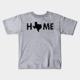 Texas is Home - Proud Texan Lone Star State Kids T-Shirt